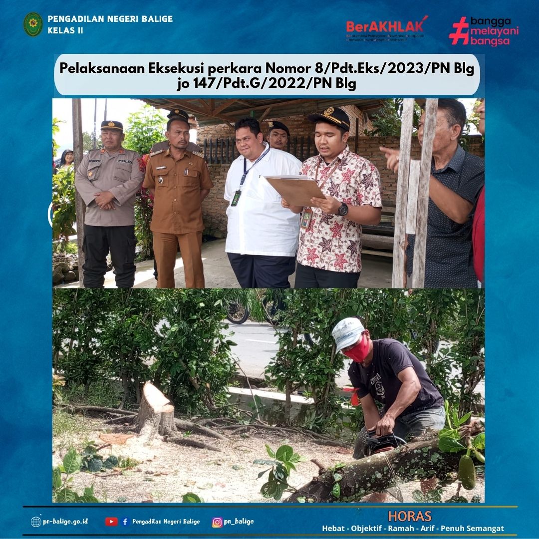 PENGADILAN NEGERI BALIGE LAKSANAKAN EKSEKUSI RIIL REGISTER PERKARA NOMOR 8/Pdt.Eks/2023/PN Blg jo Nomor 147/Pdt.G/2022/PN Blg PENGADILAN NEGERI BALIGE LAKSANAKAN EKSEKUSI RIIL REGISTER PERKARA NOMOR 8/Pdt.Eks/2023/PN Blg jo Nomor 147/Pdt.G/2022/PN Blg